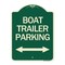 Signmission Boat Trailer Parking W/ Bidirectional Arrow Heavy-Gauge Aluminum Sign, 24" x 18", G-1824-24296 A-DES-G-1824-24296 - alternate 1